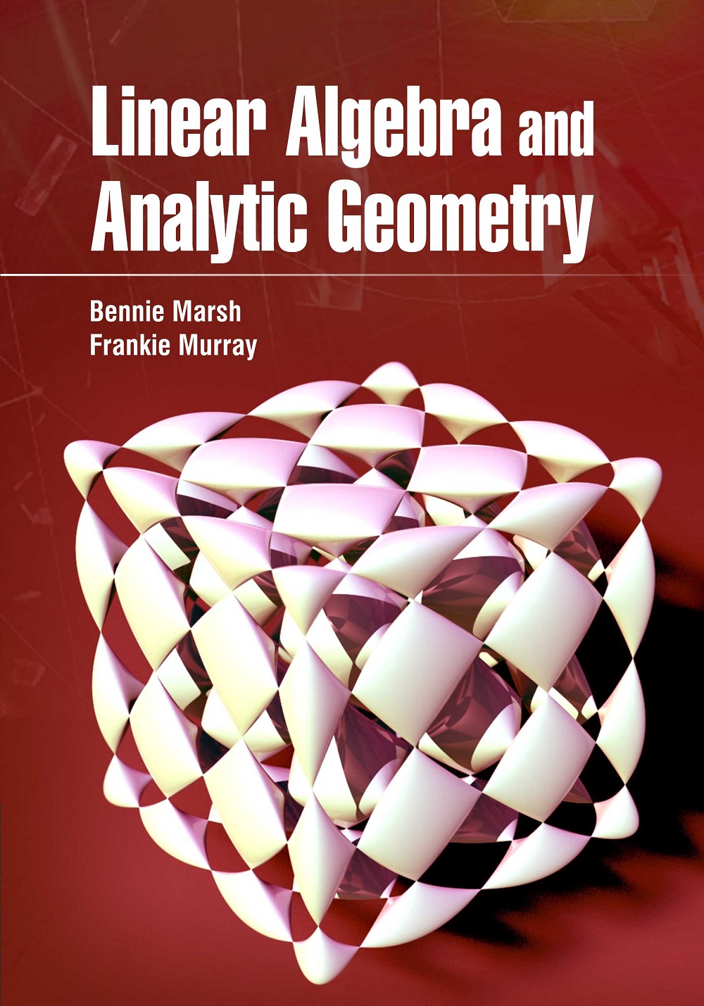 Linear Algebra and Analytic Geometry